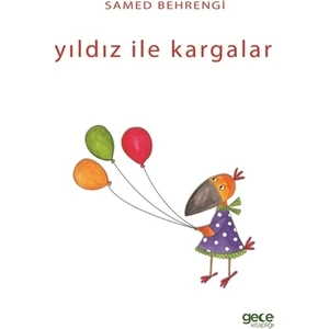 Yıldız ile Kargalar