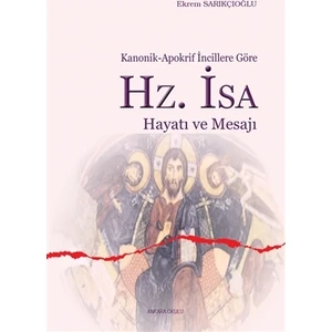 Hz. İsa Hayatı ve Mesajı