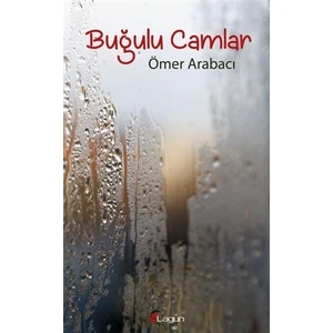 Buğulu Camlar