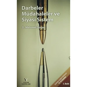 Darbeler Müdahaleler ve Siyasi Sistem