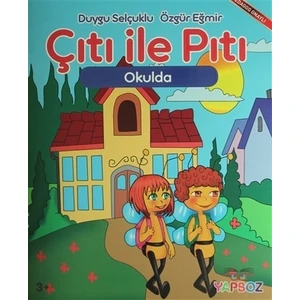 Çıtı ile Pıtı Okulda