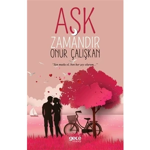 Aşk Zamandır