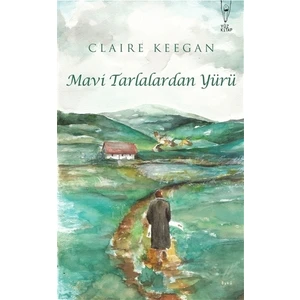 Mavi Tarlalardan Yürü