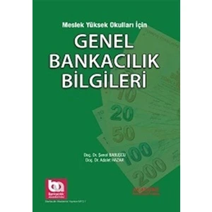 Akademi Consulting Training Meslek Yüksek Okulları için Genel Bankacılık Bilgileri