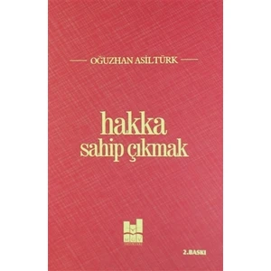 Hakka Sahip Çıkmak