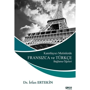 Gece Kitaplığı Kanıtlayıcı Metinlerde Fransızca ve Türkçe Bağlama Öğeleri
