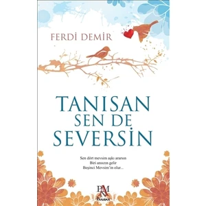 Tanısan Sen De Seversin -  Ferdi Demir
