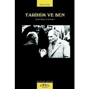 Tarihim ve Ben 3
