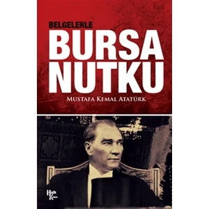 Belgelerle Bursa Nutku