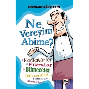 Ne Vereyim Abime?