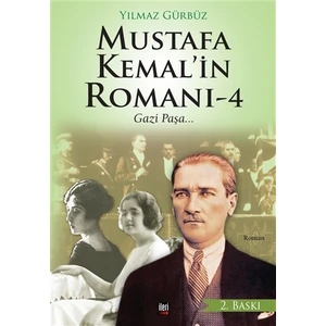 Mustafa Kemal'in Romanı - 4