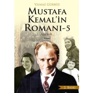 Mustafa Kemal'in Romanı - 5
