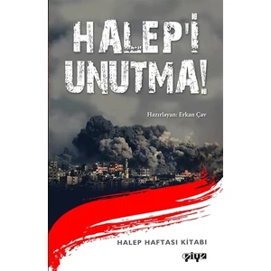 Halep'i Unutma!