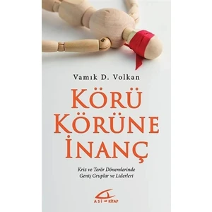 Körü Körüne İnanç