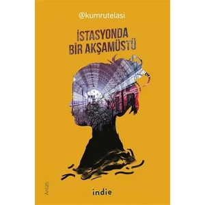 İstasyonda Bir Akşamüstü