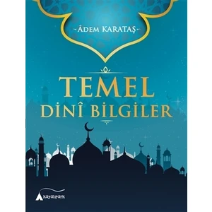 Temel Dini Bilgiler