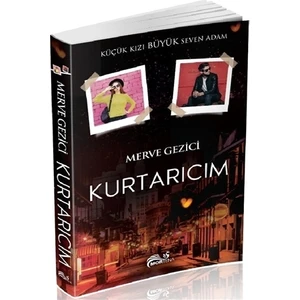 Kurtarıcım