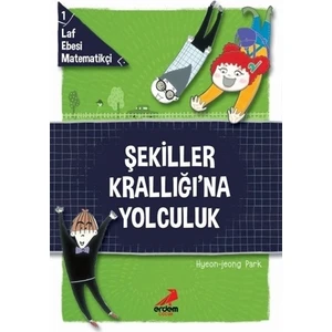 Şekiller Krallığı'na Yolculuk