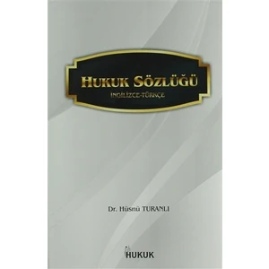 Hukuk Sözlüğü (İngilizce-Türkçe)