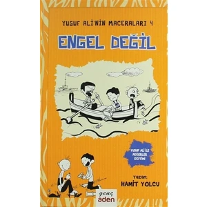 Engel Değil - Yusuf Ali'nin Maceraları - 4