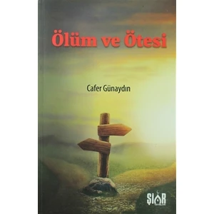 Ölüm ve Ötesi