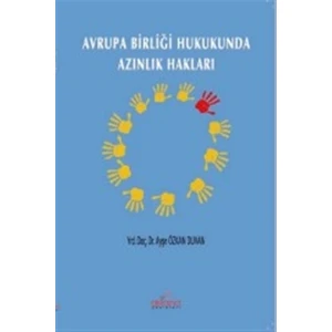 Avrupa Birliği Hukukunda Azınlık Hakları