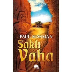 Saklı Vaha - Paul Sussman