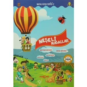 Akçağ Yayınları Neşeli Masallar - Masal Kuşu Serisi 2