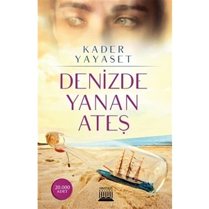 Denizde Yanan Ateş
