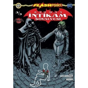 Batman İntikam Şövalyesi Sayı 3 - Flashpoint