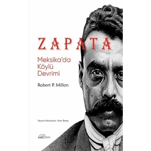 Zapata: Meksika’da Köylü Devrimi
