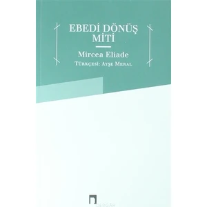 Ebedi Dönüş Miti