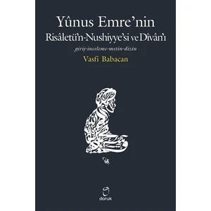 Yunus Emre’nin Risaletü’n-Nushiyye’si ve Divan’ı