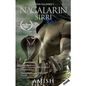 Shiva Üçlemesi - 2 Nagaların Sırrı