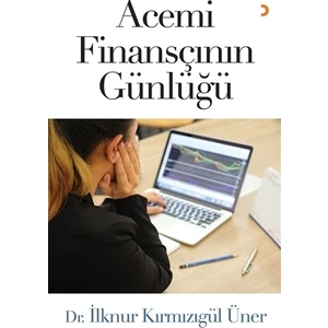 Acemi Finansçının Günlüğü