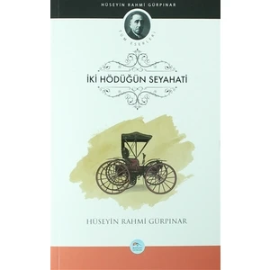 İki Hödüğün Seyahati