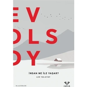 İnsan Ne İle Yaşar?