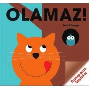 Olamaz!