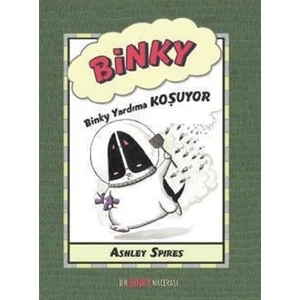 Binky Yardıma Koşuyor