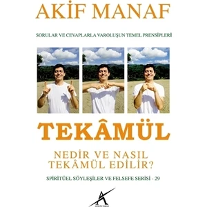 Tekamül Nedir ve Nasıl Tekamül Edilir?