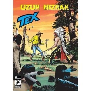 Tex Yeni Seri 32 - Uzun Mızrak