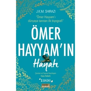 Ömer Hayyam’ın Hayatı