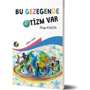 Bu Gezegende Otizm Var
