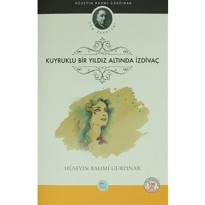Kuyruklu Bir Yıldız Altında İzdivaç