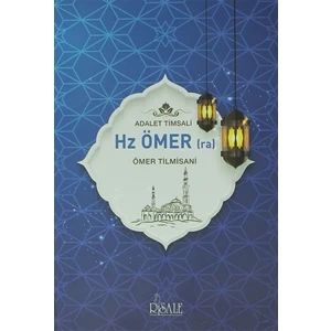 Adalet Timsali Hz. Ömer (ra)