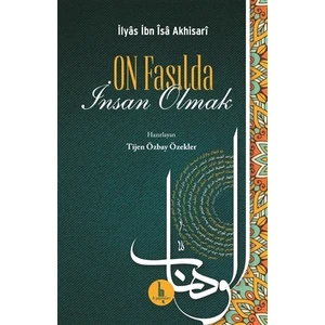 On Fasılda İnsan Olmak