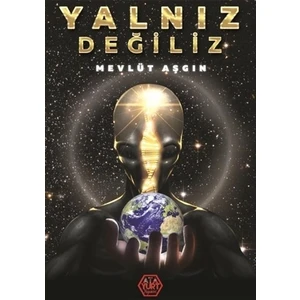 Yalnız Değiliz
