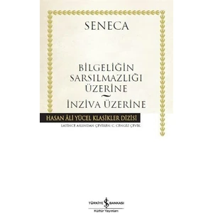 Bilgeliğin Sarsılmazlığı Üzerine - İnziva Üzerine