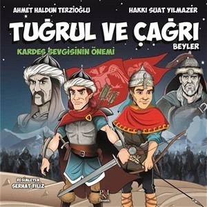 Tuğrul ve Çağrı Beyler