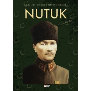 Nutuk (Çocuklar İçin Sadeleştirilmiş Haliyle)